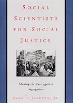 Social Scientists for Social Justice