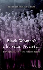 Black Women’s Christian Activism