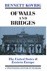 Of Walls and Bridges