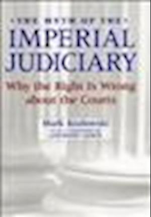 The Myth of the Imperial Judiciary