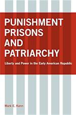 Punishment, Prisons, and Patriarchy