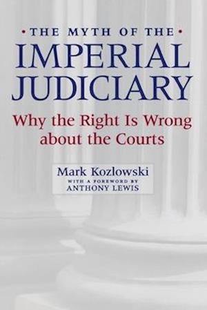 The Myth of the Imperial Judiciary