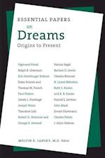 Essential Papers on Dreams