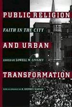 Public Religion and Urban Transformation