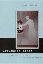 Arranging Grief