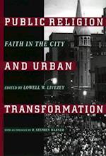 Public Religion and Urban Transformation