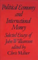 Political Economy and International Money