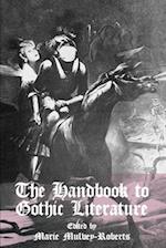 The Handbook to Gothic Literature