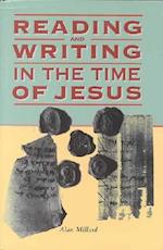 Reading and Writing in the Time of Jesus