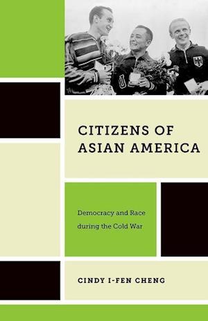 Citizens of Asian America