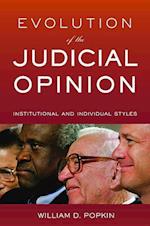 Evolution of the Judicial Opinion