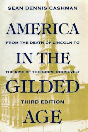 America in the Gilded Age