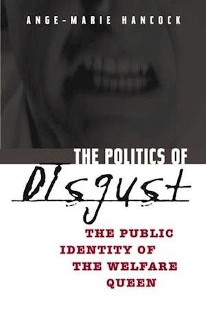 Politics of Disgust