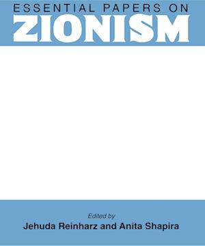 Essential Papers on Zionism