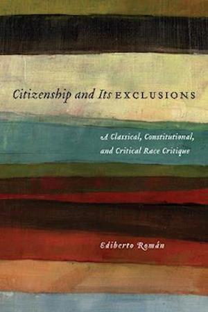 Citizenship and Its Exclusions