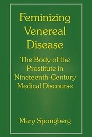 Feminizing Venereal Disease