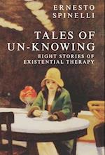 Tales of Un-Knowing