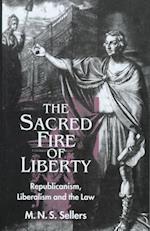 The Sacred Fire of Liberty