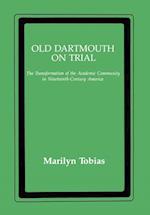 Old Dartmouth On Trial