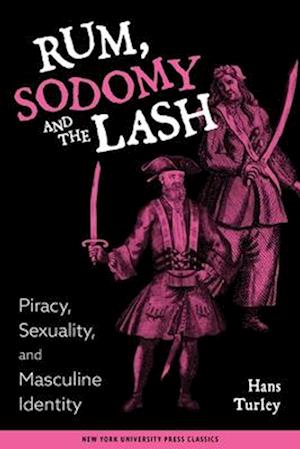 Rum, Sodomy and the Lash