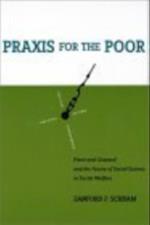 Praxis for the Poor