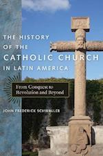 History of the Catholic Church in Latin America