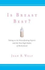 Is Breast Best?