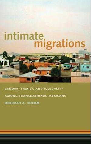 Intimate Migrations