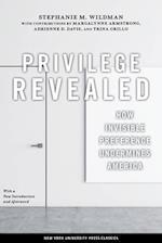 Privilege Revealed