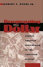 Desegregating the Dollar