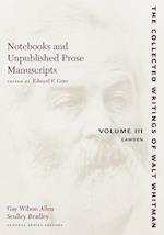 Notebooks and Unpublished Prose Manuscripts: Volume III
