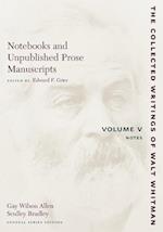 Notebooks and Unpublished Prose Manuscripts: Volume V