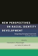 New Perspectives on Racial Identity Development