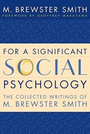 For a Significant Social Psychology