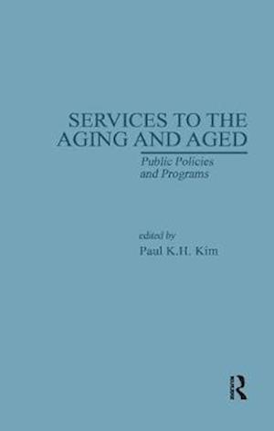 Services to the Aging and Aged