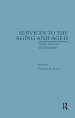 Services to the Aging and Aged