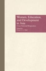 Women, Education, and Development in Asia