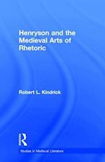 Henryson and the Medieval Arts of Rhetoric