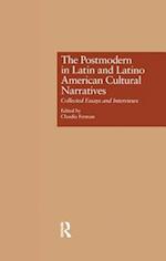 The Postmodern in Latin and Latino American Cultural Narratives