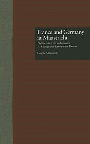 France and Germany at Maastricht