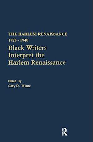 Black Writers Interpret the Harlem Renaissance