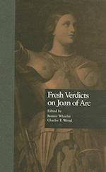 Fresh Verdicts on Joan of Arc