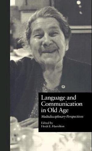 Language and Communication in Old Age