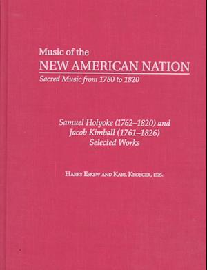 Samuel Holyoke (1762-1820) and Jacob Kimball (1761-1826)