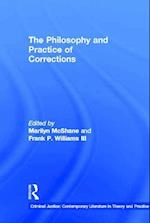 The Philosophy and Practice of Corrections