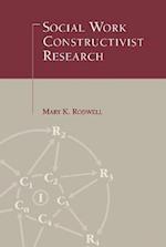 Social Work Constructivist Research