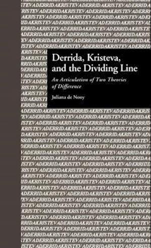 Derrida, Kristeva, and the Dividing Line