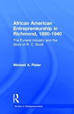 African American Entrepreneurship in Richmond, 1890-1940