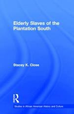Elderly Slaves of the Plantation South