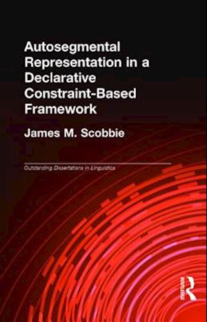 Autosegmental Representation in a Declarative Constraint-Based Framework